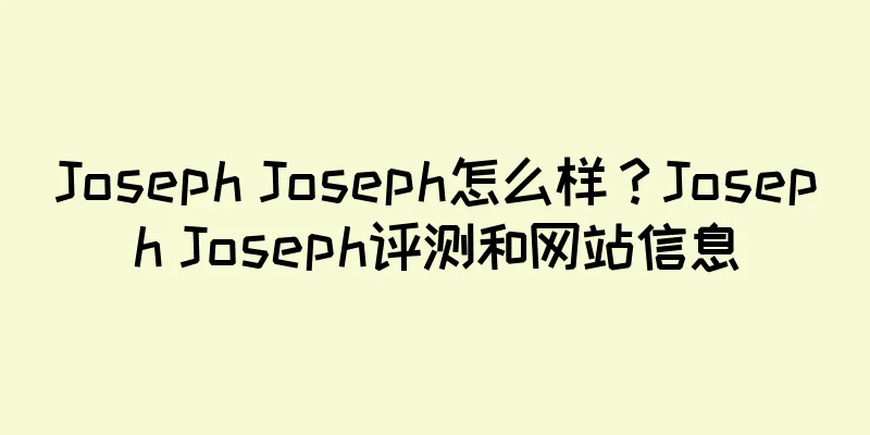 Joseph Joseph怎么样？Joseph Joseph评测和网站信息
