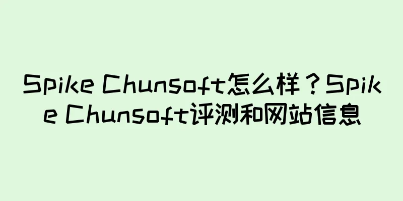 Spike Chunsoft怎么样？Spike Chunsoft评测和网站信息